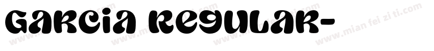 Garcia Regular字体转换
